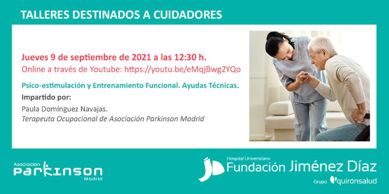 Post Twitter Taller Cuidadores Psico-estimulación y entrenamiento funcional. Ayudas técnicas. FJD sep 2021. Este enlace se abrirá en una ventana nueva