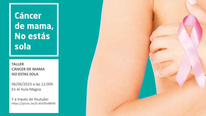 Cáncer de mama, No estás sola