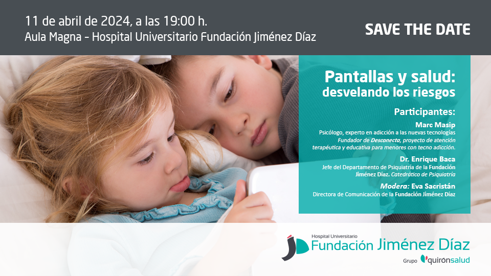 Save the date. FJD Talks. Pantallas y salud, desvelando los riesgos 1