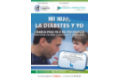 MI HIJ@, LA DIABETES Y YO
